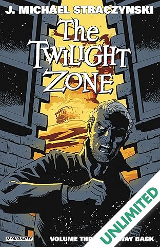 The Twilight Zone Vol. 3: The Way Back